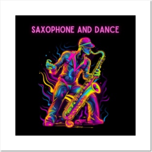 saxophone and dance, neon, saxophonist Posters and Art